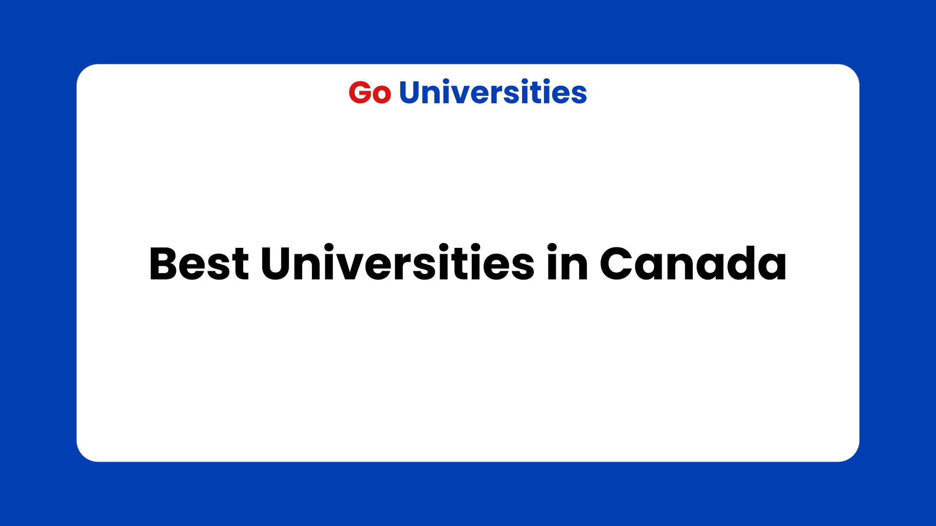 Best 10 Universities in Canada Ranking in 2024 for students