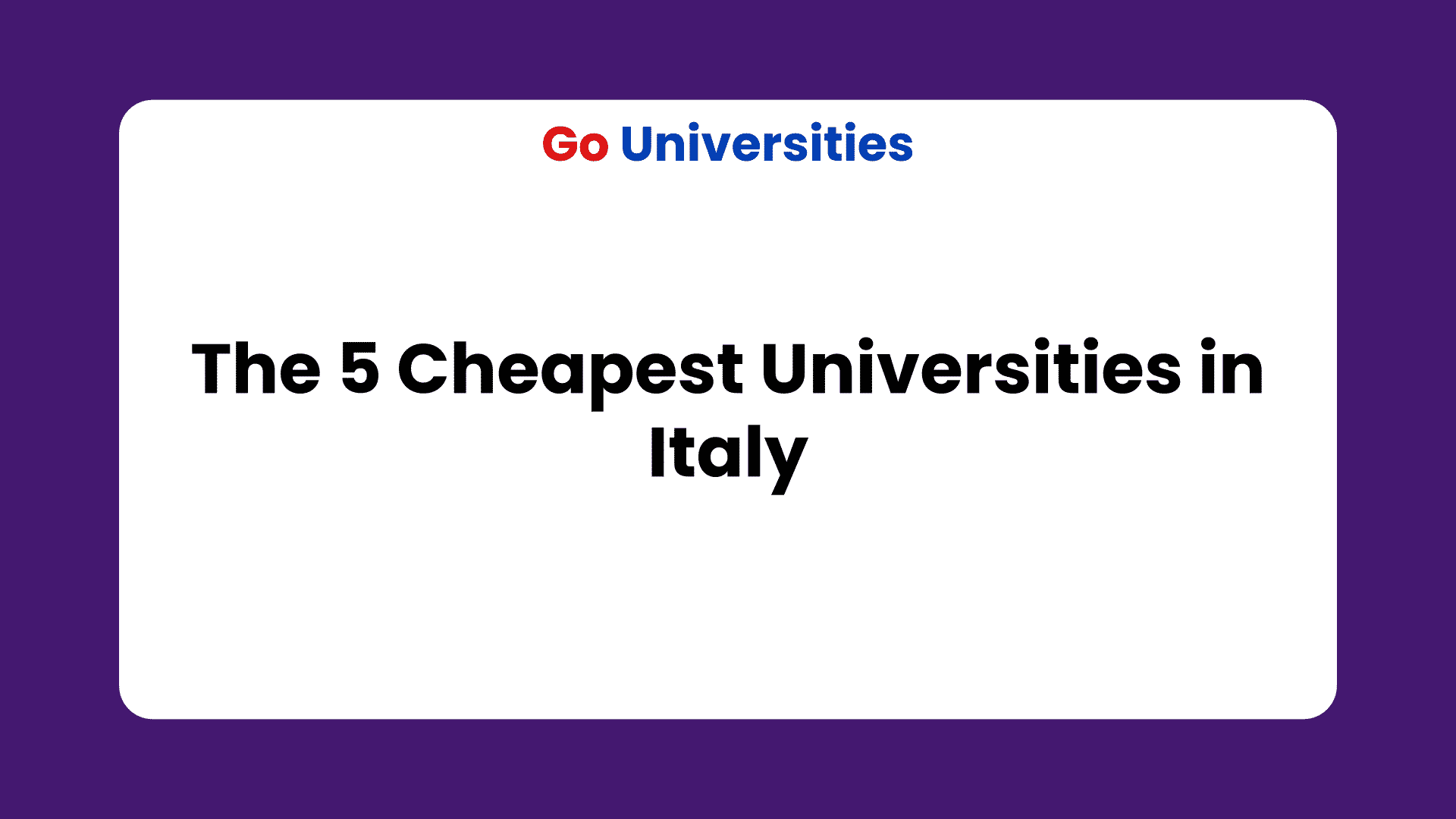 The 5 Cheapest Universities in Italy for international students
